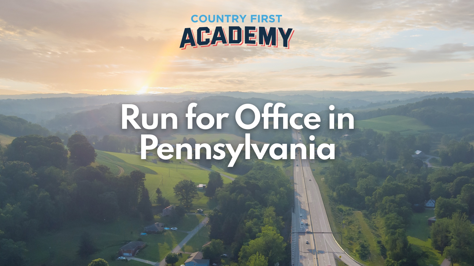Run for Office in Pennsylvania - Country First Academy